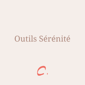 Outils sérénité - Claire Andréewitch