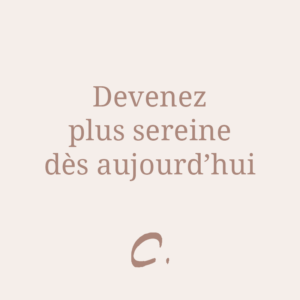 Outils sérénité - Claire Andréewitch