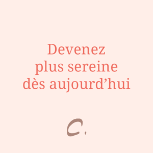 Outils sérénité - Claire Andréewitch